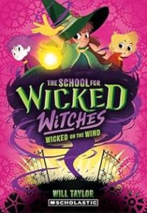 The School for Wicked Witches #3