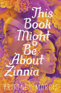 This Book Might be About Zinnia